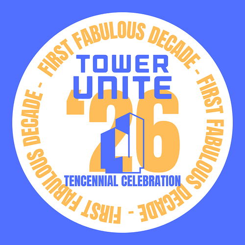 Tower Unite '26 Tencennial Celebration Logo