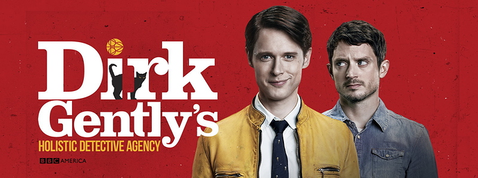 Dirk Gently's Holistic Detective Agency [BBC America]